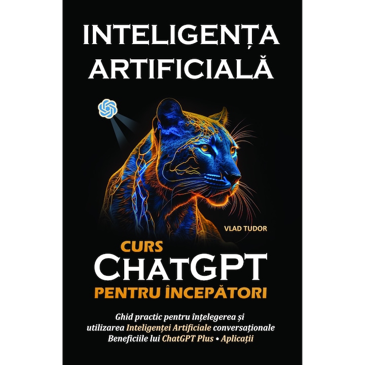 Inteligența Artificială, ChatGPT Curs pentru începători – Vlad Tudor